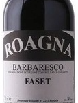 Роанья Барбареско Фасет 2015 (Roagna Barbaresco Faset 2015)